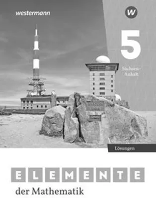 Image de Elemente der Mathematik SI. Lösungen 5. Für Sachsen-Anhalt