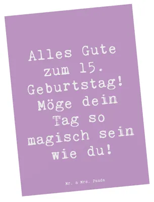 Produktbild von Mr. & Mrs. Panda Postkarte Spruch 15. Geburtstag Magisch - Lavendeltraum - Geschenk, Ansichtskarten, magischer, bildkarte, feiern, Alter, Meilenstein, unvergesslich