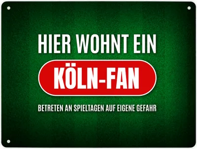 Produktbild von Metallschild XL mit Spruch: Hier wohnt ein Köln-Fan Schild Blechschild