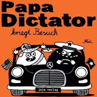 Obrázok produktu pre Beyer, M: Papa Dictator kriegt Besuch