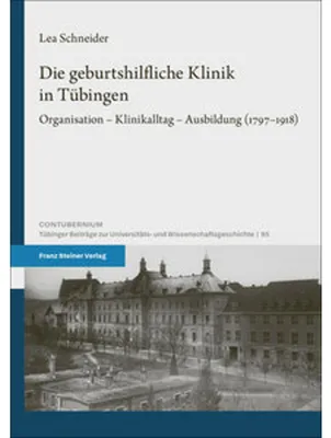 Immagine prodotto di Die geburtshilfliche Klinik in Tübingen