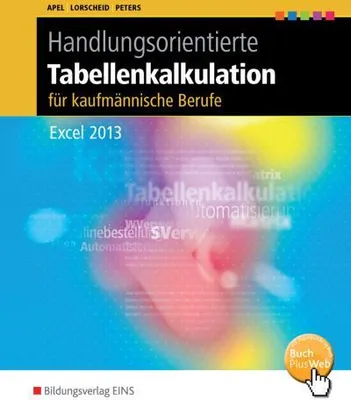 Produktbild von Handlungsorientierte Tabellenkalkulation für kaufmännische Berufe