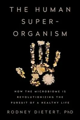 Immagine prodotto di The Human Superorganism