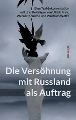 Obrázek produktu pro Die Versöhnung mit Russland als Auftrag