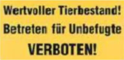 Produktbild von Verbotschild Wertvoller Tierbestand