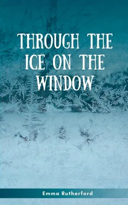 Produktbild von Durch das Eis am Fenster