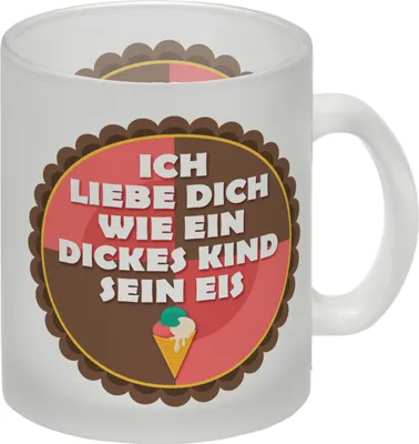 Produktbild von Ich liebe dich wie ein dickes Kind sein Eis Glas Tasse