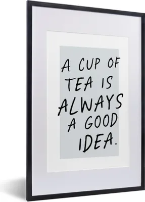 Produktbild von MuchoWow® Gerahmtes Poster Zitate - Eine Tasse Tee ist immer eine gute Idee - Sprichwörter - Tee 40x60 cm - Poster mit Schwarzem Bilderrahmen Wandposter Rahmen Foto Bilder - Poster in Rahmen