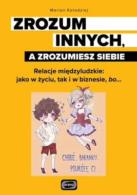 Productafbeelding van Zrozum innych, a zrozumiesz siebie