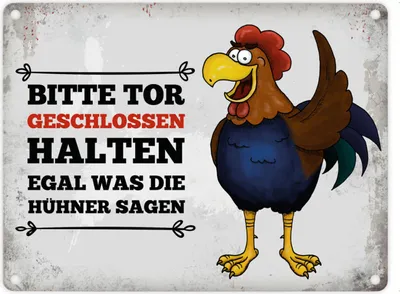 Produktbild von Metallschild mit Hahn Motiv und Spruch: Bitte Tor geschlossen halten ...