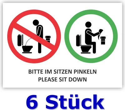 Produktbild von 6 Stück - Folienaufkleber Bitte im Sitzen pinkeln Please sit down, Größe ca. 14,8 x 10,4 cm - (Auf-517) Aufkleber WC Bad Klosett Klo im Sitzen benutzen nicht im Stehen
