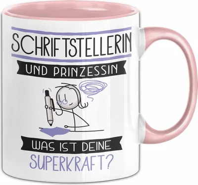 Produktbild von Schriftstellerin Und Prinzessin Tasse Geschenk Für Eine Schriftstellerin Geburtstag Was Ist Deine Superkraft (Rosa)