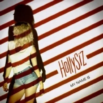 Produktbild von HollySiz-My Name Is