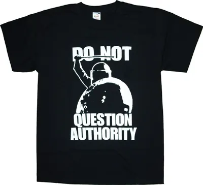 Produktbild von Do not Question Authority - T-Shirt