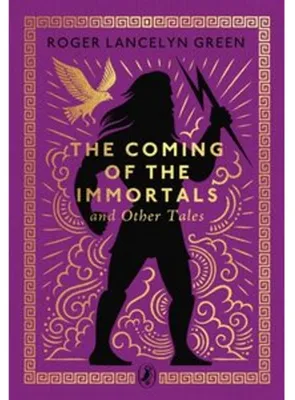 Obrázok produktu pre The Coming of the Immortals and Other Tales