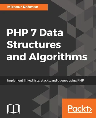Produktbild von PHP 7 Data Structures and Algorithms von Rahman, Dr...  Book