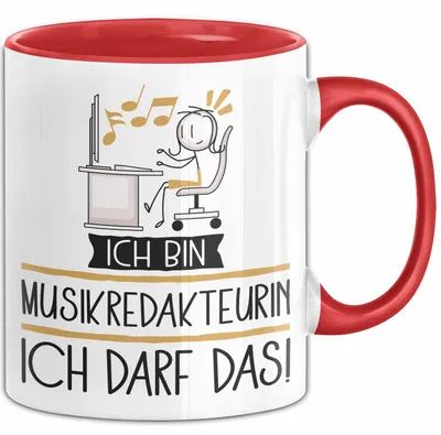 Produktbild von Geschenk für Musikredakteurin Tasse Lustige Geschenkidee Geburtstag Ich Bin Musikredakteurin Ich Darf Das (Rot)