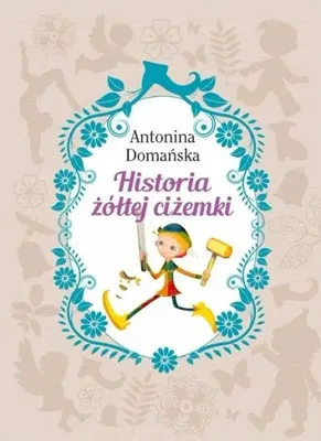 Immagine prodotto di Historia żółtej ciżemka - Antonina Domańska (Libro in polacco)