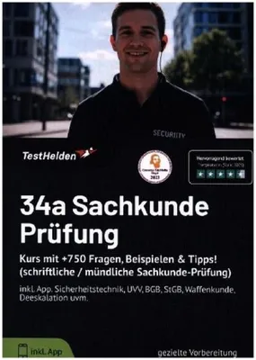 Immagine prodotto di 34a Sachkunde Prüfung 2024 I Kurs mit +750 Fragen, Beispielen & Tipps! (schriftliche / mündliche Sachkunde-Prüfung) inkl. App I Sicherheitstechnik, UVV, BGB, StGB, Waffenkunde, Deeskalation uvm.