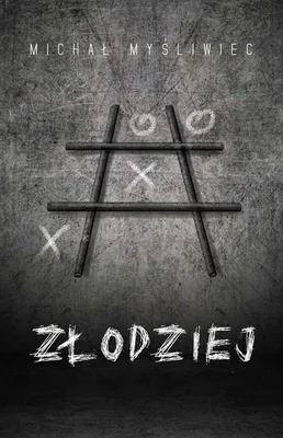 Produktbild von Złodziej - Michał Myśliwiec (Buch auf Polnisch)