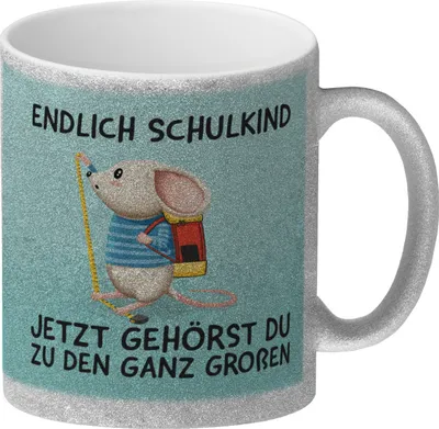 Produktbild von Endlich Schulkind Glitzer-Kaffeebecher mit niedlicher Maus und Spruch