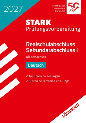 Produktbild von STARK Lösungen zu Deutsch - Realschulabschluss 2027 Niedersachsen - Prüfungsvorbereitung