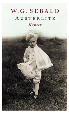Buchcover von 'Austerlitz' - Gebundene Ausgabe von W.G. Sebald