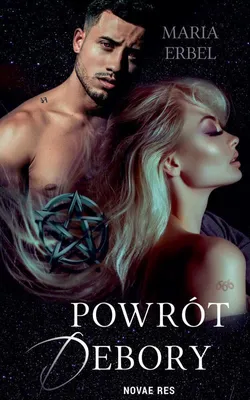 Produktbild von Powrót Debory - powieść o mrocznej przeszłości i dylematach