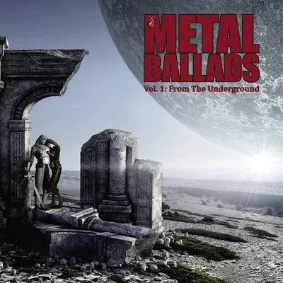 Obrázek produktu pro Various Artists: Metal Ballads-Vol.1: From The Underground - - (CD / M)