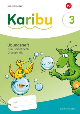 Produktbild von Karibu. Übungsheft 3 Druckschrift zum Sprachbuch