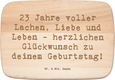 Produktbild von Mr. & Mrs. Panda Holzbrett Spruch 23. Geburtstag - Transparent - Geschenk, vesperbrett, Lebensfreude, Frühstücksbrettchen, Happy Birthday, liebevoll handgefertigt, feiern