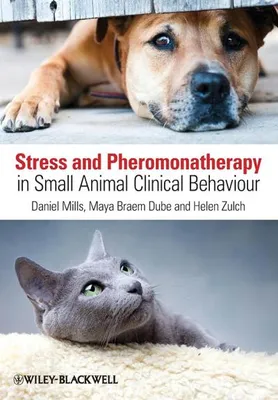 Immagine prodotto di Stress and Pheromonatherapy in Small Animal Clinical Behaviour
