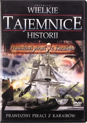 Produktbild von Wielkie Tajemnice Historii: Prawdziwi Piraci z Karaibów [DVD]