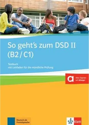Zdjęcie produktu dla So geht's zum DSD II (B2/C1) Neue Ausgabe. Testbuch mit Leitfaden für die mündliche Prüfung
