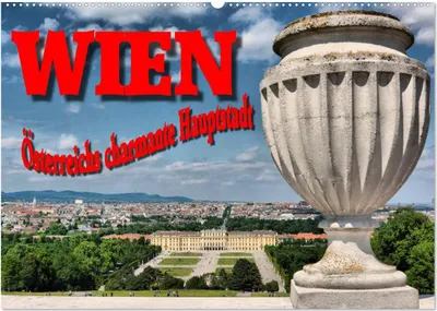Produktbild von Wien - Österreichs charmante Hauptstadt (Wandkalender 2025 DIN A2 quer), CALVENDO Monatskalender