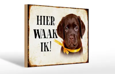 Produktbild von Holzschild Spruch 30x20cm holländisch Hier Waak ik Labrador Puppy