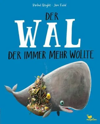 Produktbild von Der Wal, der immer mehr wollte