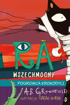 Obrázek produktu pro Pogromca krokodyli Ra Wszechmocny Tom 3