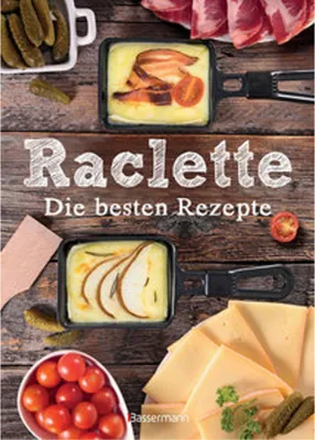 Obrázok produktu pre Raclette - Die besten Rezepte