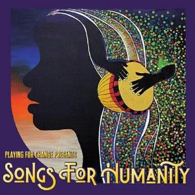 Zdjęcie produktu dla Playing For Change - Songs For Humanity (CD)
