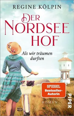 Produktbild von Der Nordseehof - Als wir träumen durften