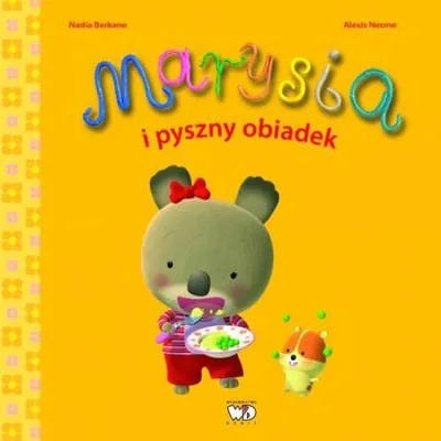 Productafbeelding van Marysia i pyszny obiadek - książeczka dla dzieci