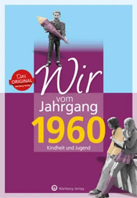 Produktbild von Wir vom Jahrgang 1960