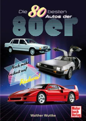 Produktbild von Die 80 besten Autos der 80er