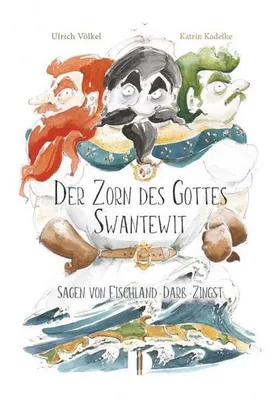 Obrázek produktu pro Der Zorn des Gottes Swantewit