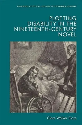 Obrázek produktu pro Plotting Disability in the Nineteenth-Century Novel