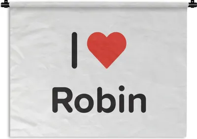 Produktbild von MuchoWow® Wandteppich Wandbehang Ich liebe - Robin - Girl 60x45 cm Tapisserie Dekoration Wandtuch - Das Schlafzimmer