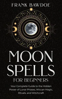 Produktbild von Moon Spells for Beginners