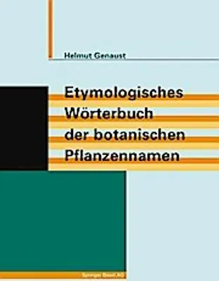 Immagine prodotto di Etymologisches Wörterbuch der botanischen Pflanzennamen