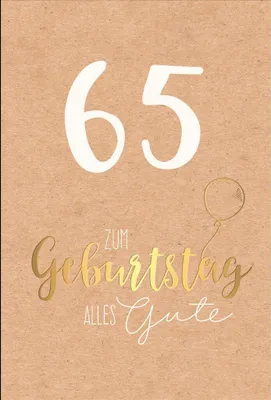 Produktbild von 65. Geburtstag - Karte mit Umschlag - Schriftkarte - mit Goldfolie